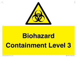 Biohazard  Containment Level 3